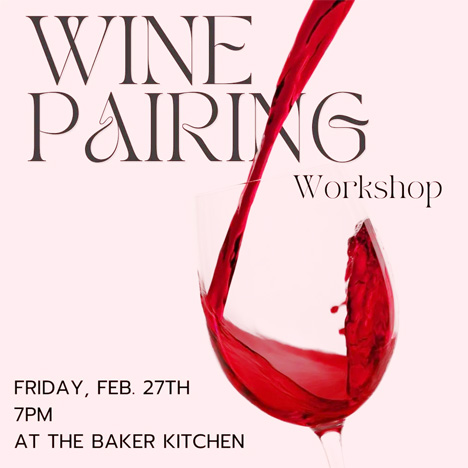 Wine pairing workshop coming to Baker Arts Center